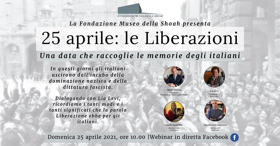 "25 aprile. Le Liberazioni" domenica 25 aprile 2021 ore 10.00 diretta Facebook sulla pagina della Fondazione