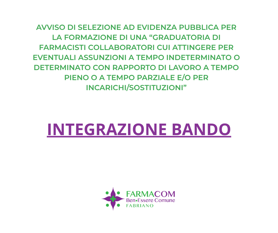 INTEGRAZIONE AVVISO DI SELEZIONE FARMACISTI