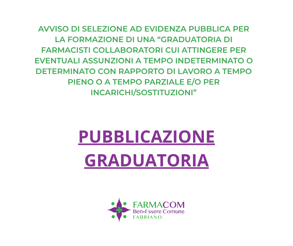 PUBBLICAZIONE GRADUATORIA FARMACISTI COLLABORATORI