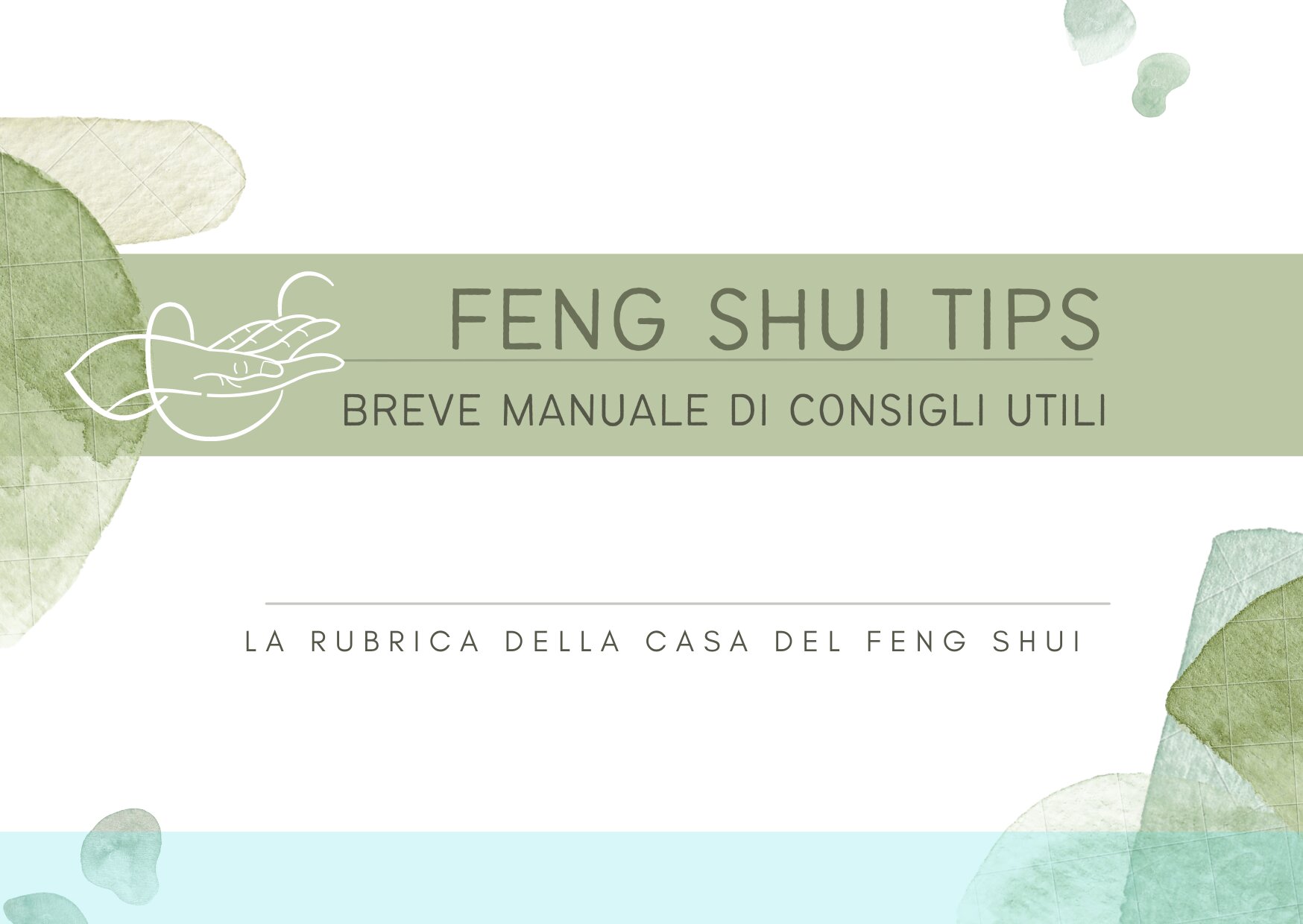 LA RUBRICA DELLA CASA DEL FENG SHUI