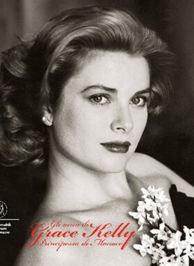 Gli anni di Grace Kelly (Skira)