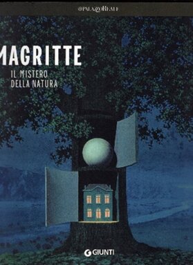 Magritte Il mistero della natura (Giunti)