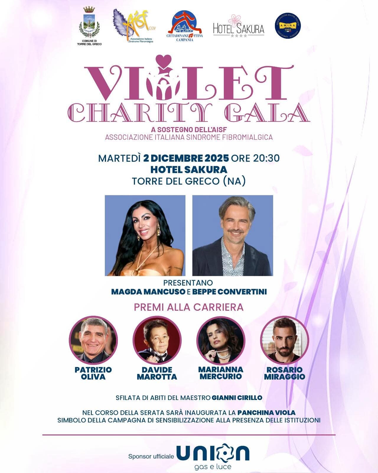 VIOLET CHARITY GALA” a sostegno dell’“Aisf-Associazione Italiana Sindrome Fibromialgica” Martedì 2 dicembre 2025 Hotel Sakura, Torre del Greco