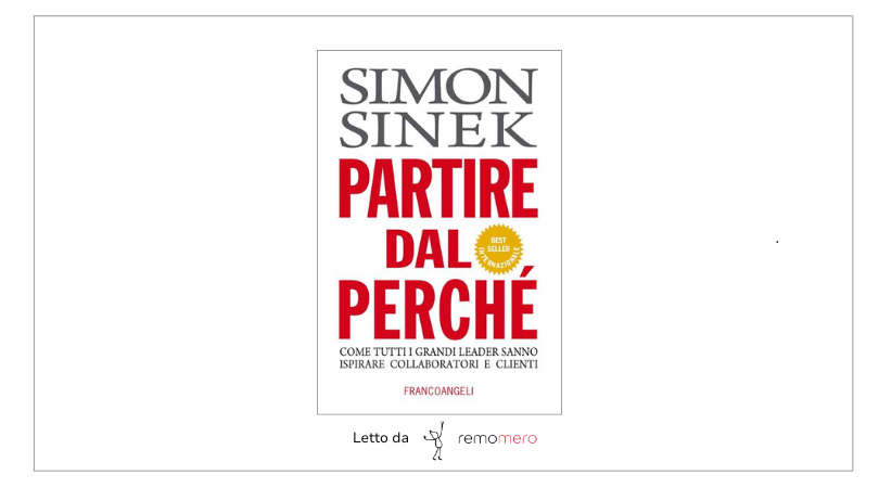 Partire dal perchè letto da remomero