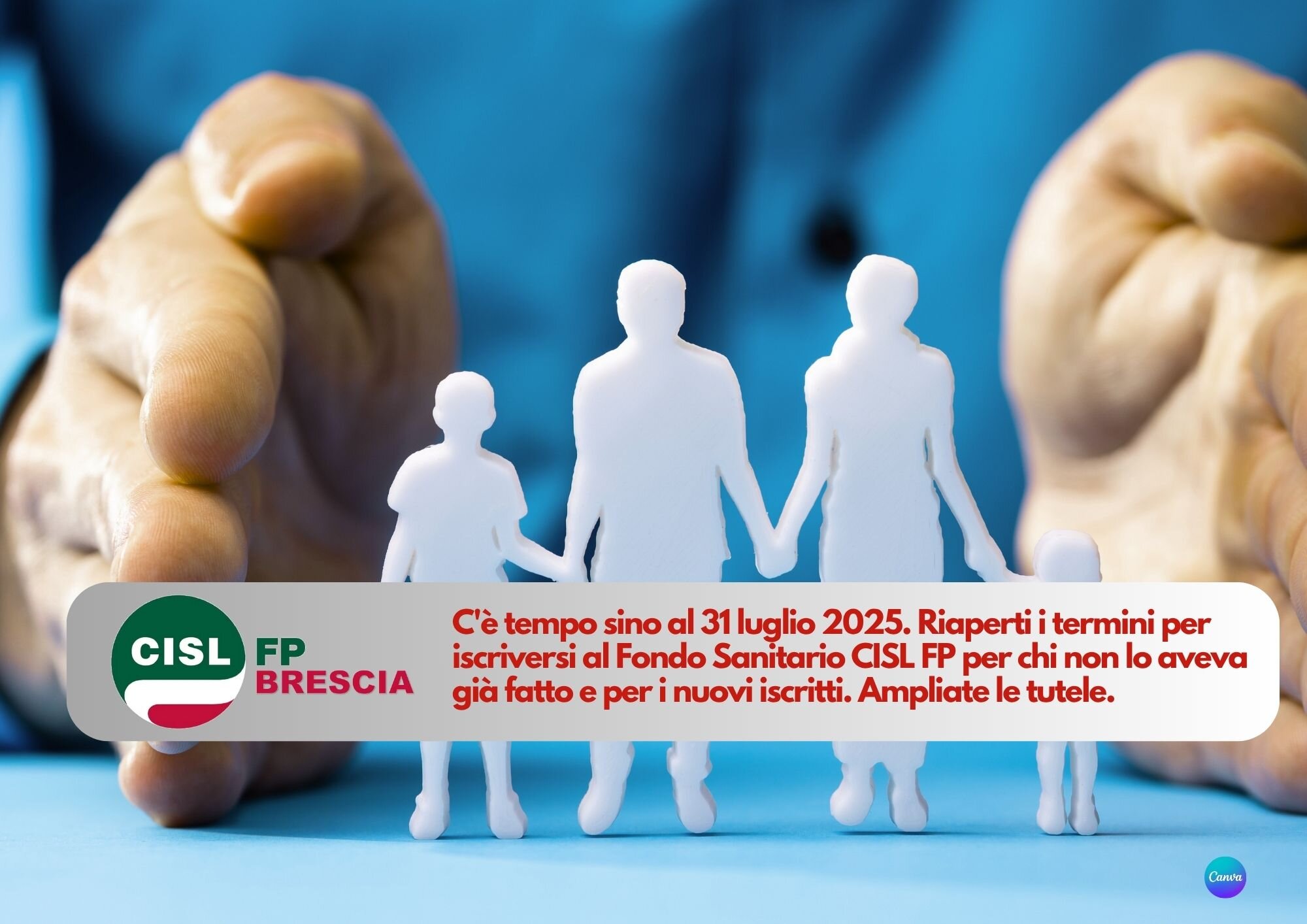 CISL FP Brescia. Fondo Sanitario CISL FP. Apertura adesioni straordinaria. Scade il 31 luglio 2025 CISL FP Brescia. Fondo Sanitario CISL FP. Apertura adesioni straordinaria. Scade il 31 luglio 2025