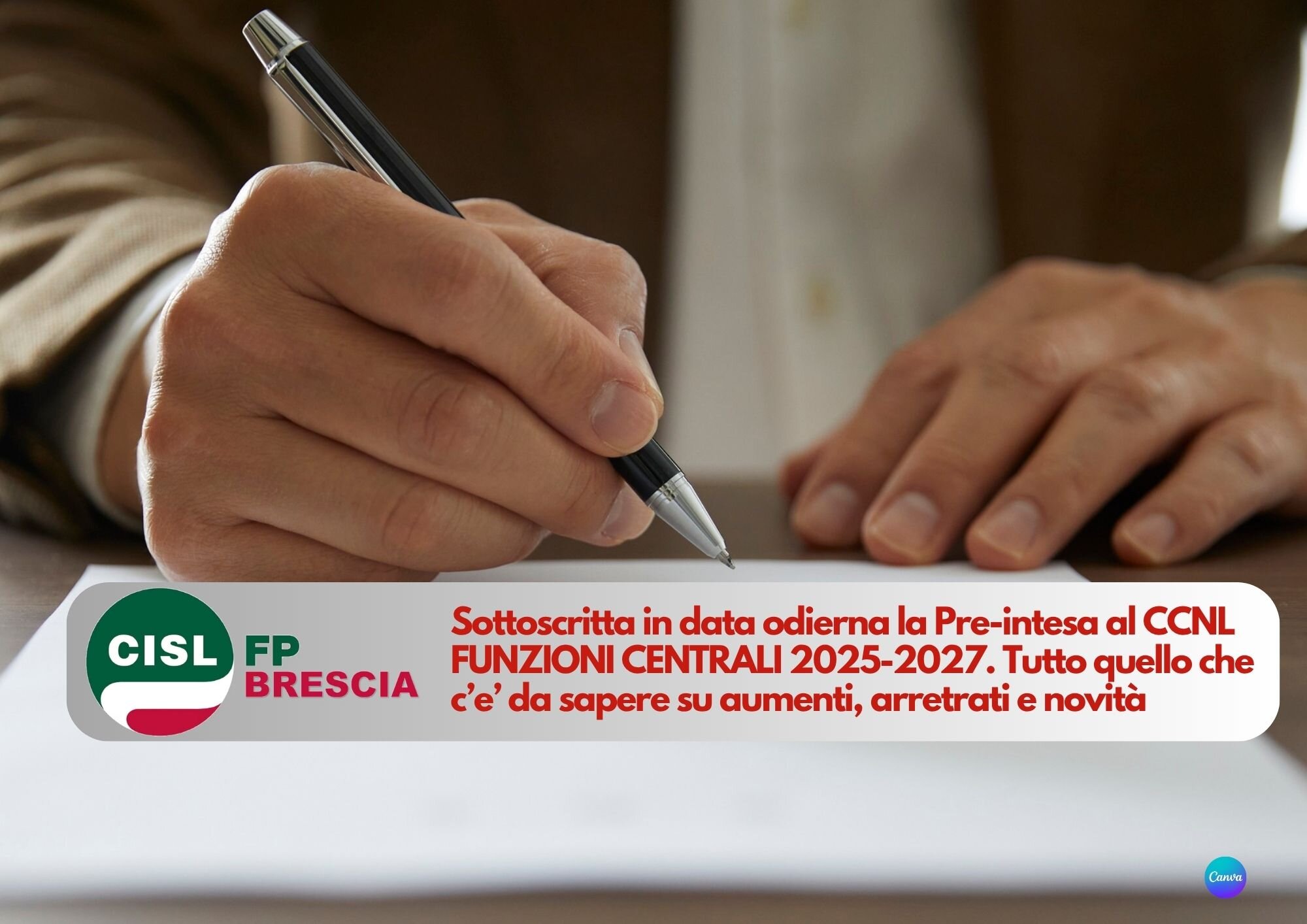 CISL FP Brescia. Firmata la pre-intesa al CCNL Funzioni Centrali 2025-2027. Tutto su aumenti, arretrati e novità