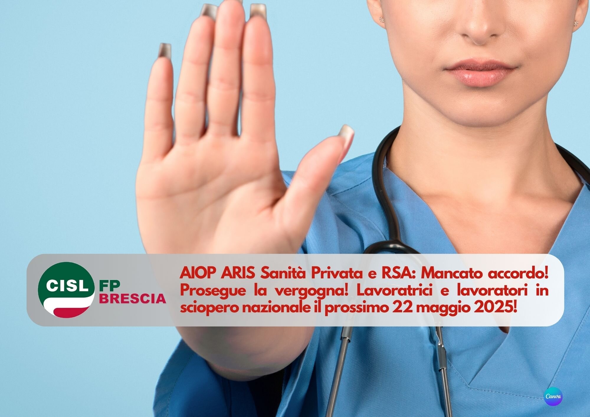 CISL FP Brescia. AIOP ARIS Sanità Privata e RSA. Mancato accordo! Sciopero nazionale il 22 maggio CISL FP Brescia. AIOP ARIS Sanità Privata e RSA. Mancato accordo! Sciopero nazionale il 22 maggio