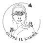 oltre il karma oltre il karma