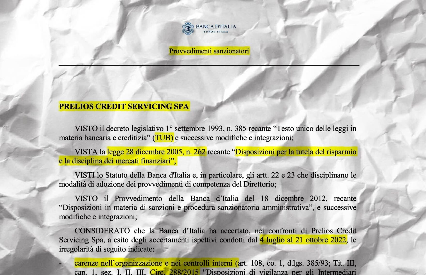 TANTO TUONO&rsquo; CHE PIOVVE. BANCA D&rsquo;ITALIA SANZIONA DUE SOCIETA&rsquo; ISCRITTE ALL&rsquo;ALBO 106 TUB (PRELIOS CREDIT SERVICING SPA E CENTOTRENTA SERVICING SPA) PER CARENZE DI CONTROLLI E TRANSPARENZA
