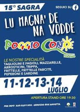 POGGIO CONO - luglio Lu magnà de na vodde