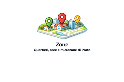 Zone, quartieri e microzone di Prato che incidono sul valore degli immobili