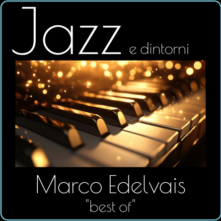 jazz e dintorni best jazz e dintorni best