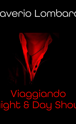 Viaggiando Night & Dai