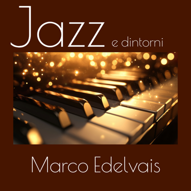 jazz e dintorni jazz e dintorni