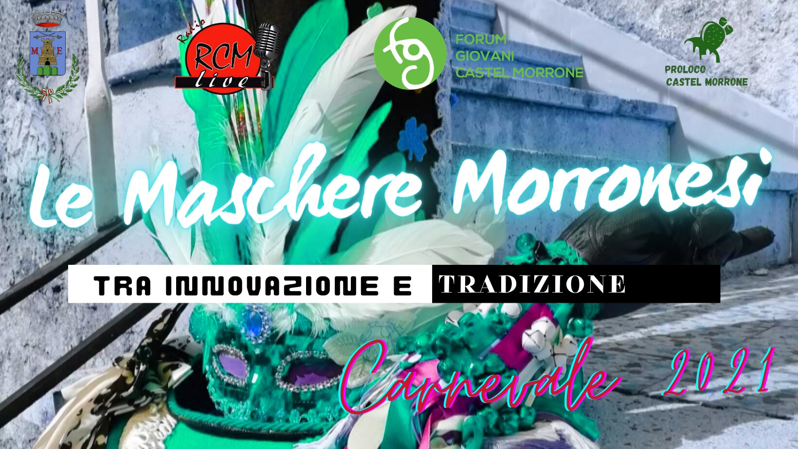 "Le Maschere Morronesi 2021: tra innovazione e tradizione" Carnevale 2021