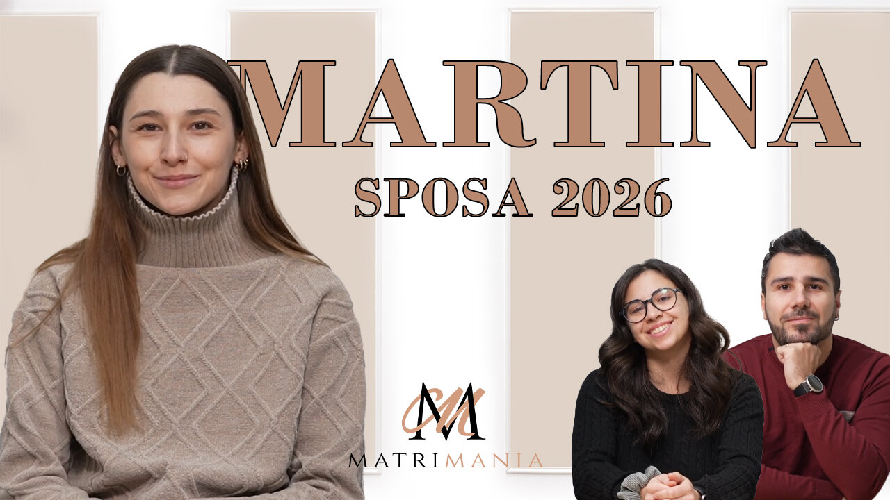 Matrimonio 2026: il percorso di Martina e Ben