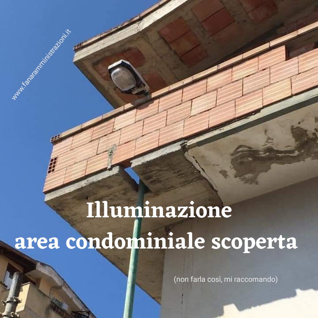 Illuminazione area condominiale scoperta