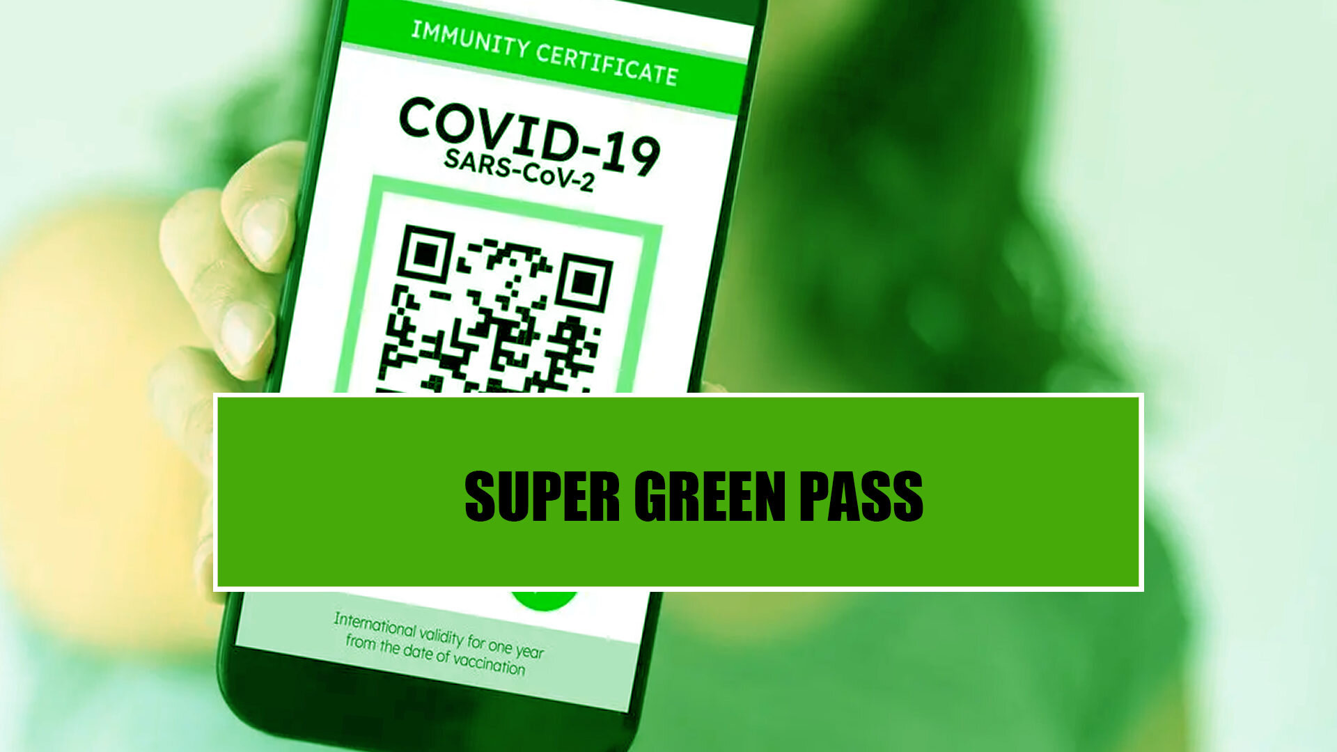 Decreto-legge “SUPER GREEN PASS”