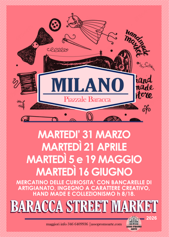 locandina mercatino bancarelle piazzale baracca milano assopromoarte mercatiniecuriosita 2026 locandina mercatino bancarelle piazzale baracca milano assopromoarte mercatiniecuriosita 2026