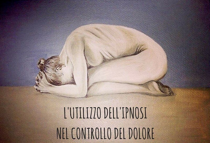 L'UTILIZZO DELL'IPNOSI NEL CONTROLLO DEL DOLORE