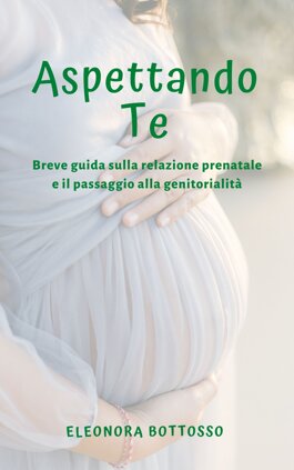 Guida gratuita sui cambiamenti psicologici nel corso della gravidanza