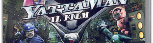 cover%20retro%20yattaman%20il%20film%20ubi%20e%20far%20east%202011%20dvd