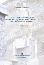 i-ceti-dirigenti-di-rango-senatorio-equestre-e-decurionale-della-campania-romana