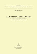 la-dottrina-dei-lawyers-le-raccolte-di-giurisprudenza-nellinghilterra-dei-tudor
