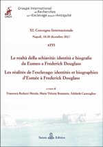 atti-le-realta-della-schiavitu-identita-e-biografie-da-eumeo-a-frederick-douglass