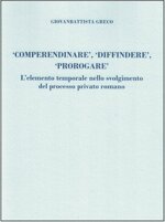 comperendinare-diffindere-prorogare