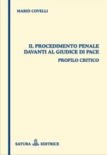 il-procedimento-penale-davanti-al-giudice-di-pace-profilo-critico