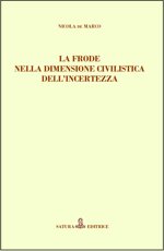 la-frode-nella-dimensione-civilistica-dellincertezza