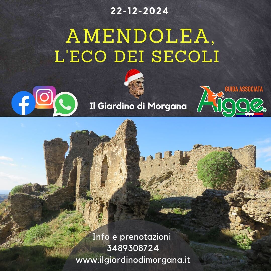 Amendolea, l'eco dei secoli