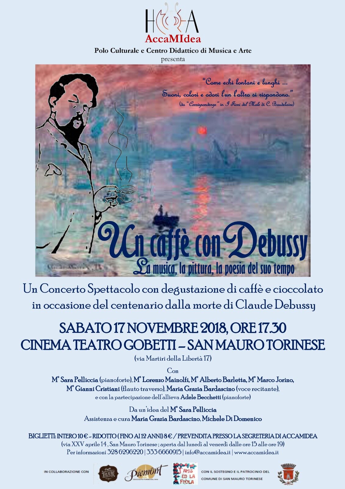 Concerto del 17 Novembre 2018 - "Un caffè con Debussy" Concerto del 17 Novembre 2018 - "Un caffè con Debussy"