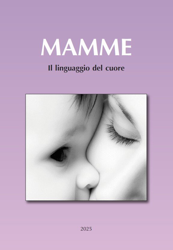 Mamme - Il linguaggio del cuore - di Eliana Romagnoli