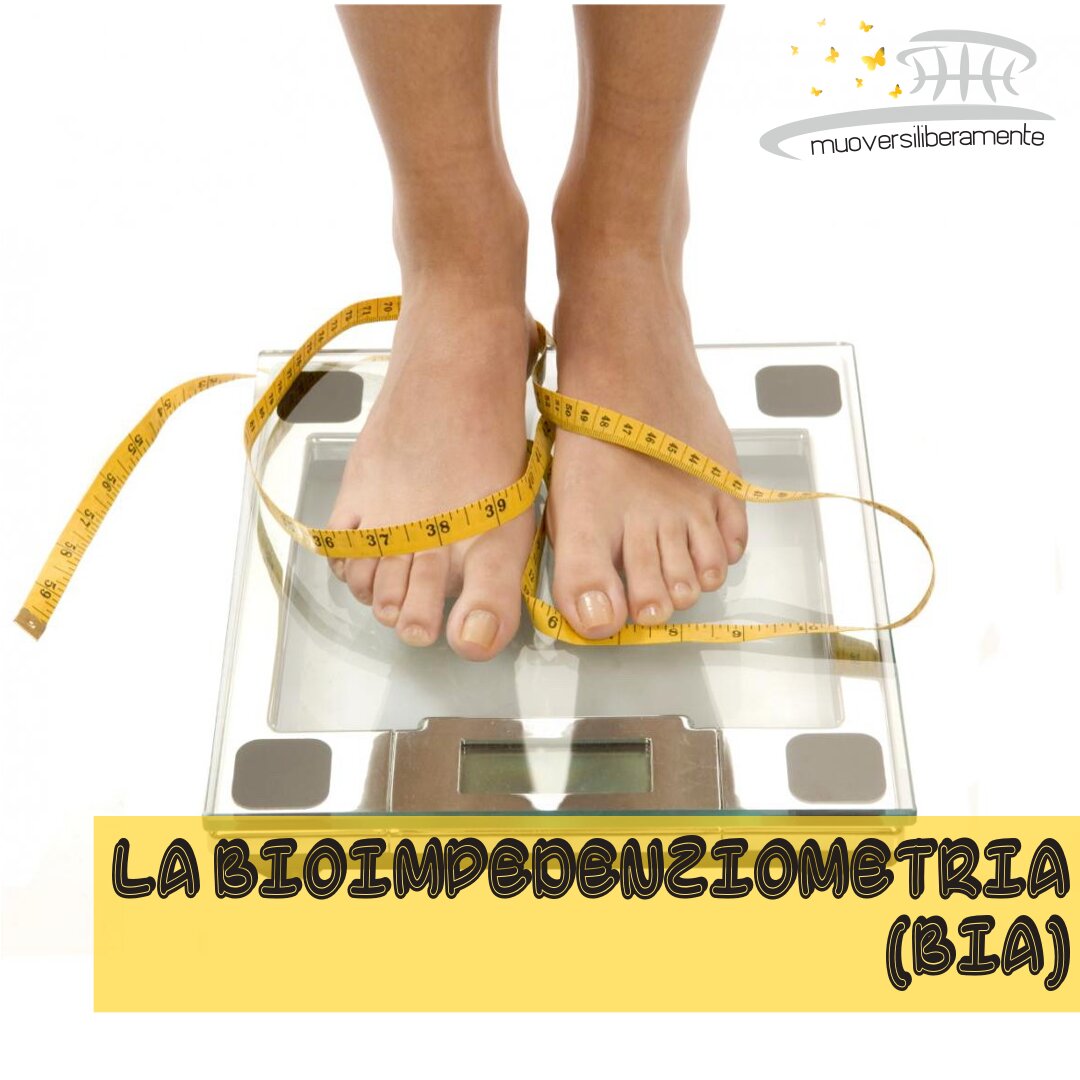 LA BIA (BIOIMPEDENZIOMETRIA)