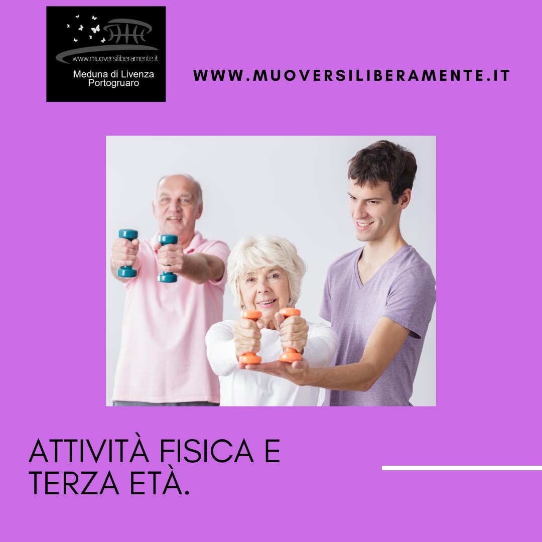 Attivit&agrave; fisica e terza et&agrave;