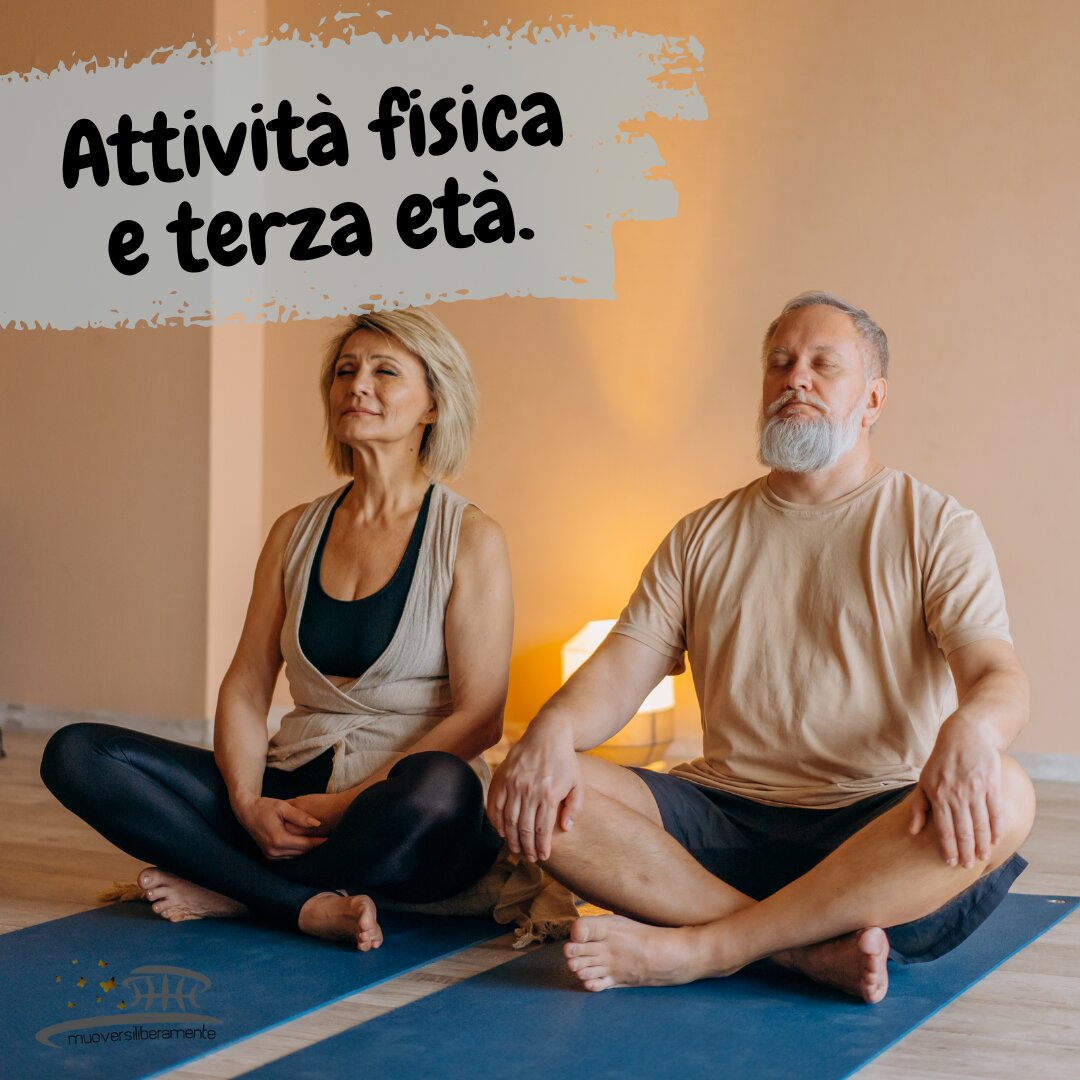 Attivit&agrave; fisica e terza et&agrave;