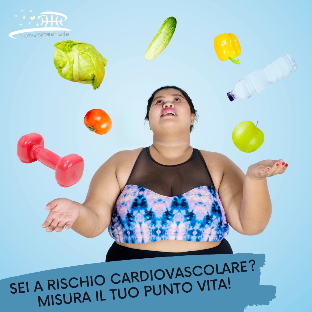 SEI A RISCHIO CARDIOVASCOLARE? MISURA IL TUO PUNTO VITA!