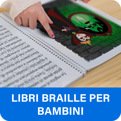 Libri Braille per bambini Libri Braille per bambini