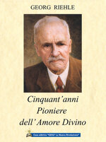 cinquantanni-pioniere-dellamore-divino