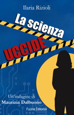 la-scienza-uccide
