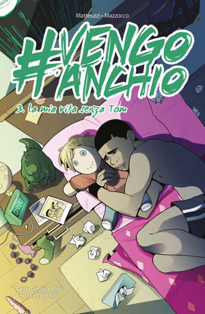vengoanchio-vol-3-la-mia-vita-senza-tom