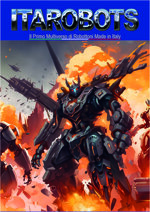 itarobots-il-primo-multiverso-di-robottoni-made-in-italy