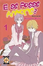 e-se-fosse-amore-1-goen-hiromu-muto