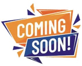 coming soon.jpeg coming soon.jpeg