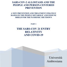 Trattato: L'allostasi del SARS-COV 2 - Parte I° .l'entrata del virus e la relatività dell'infezione