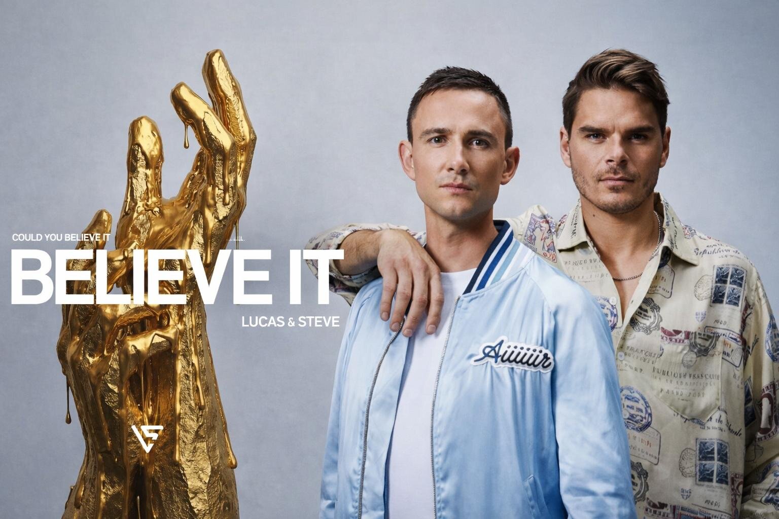 Lucas & Steve - Believe it | Significato, testo e traduzione
