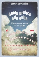 guida-pratica-alla-ouija-come-comunicare-con-laldila-nuovo