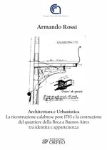 architettura-e-urbanistica-la-ricostruzione-calabrese-post-1783-e-la-costruzione-del-quartiere-della-boca-a-buenos-aires-tra-identita-e-appartenenza